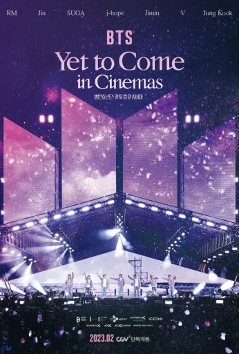 BTS: Yet To Come in Cinemas (2023)